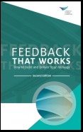 Feedback That Works: How to Build and Deliver Your Message, Second Edition