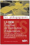 La DDA et les nouvelles règles en matiere de distribution d' assurances