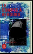 Le compte à rebours - Tome 2