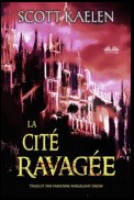 La Cité Ravagée