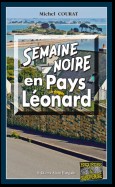 Semaine noire en Pays Léonard