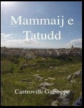 Mammaij e Tatudd (in dialetto minervinese)