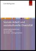 Soziale Arbeit und soziokulturelle Diversität