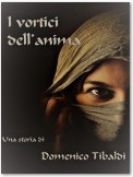 I vortici dell'anima