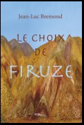 Le choix de Firuze