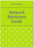 Network Marketers Guide