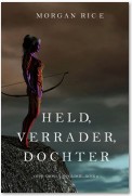 Held, Verrader, Dochter