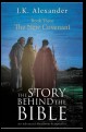 The Story Behind The Bible