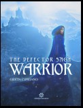 Warrior - The Defector Saga