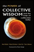 The Power of Collective Wisdom