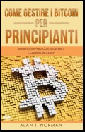 Come Gestire I Bitcoin - Per Principianti