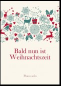 Bald nun ist Weihnachtszeit