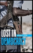 Lost in Democracy