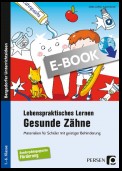 Lebenspraktisches Lernen: Gesunde Zähne