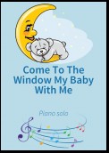 Come To The Window My Baby With Me