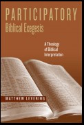 Participatory Biblical Exegesis