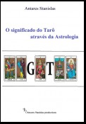 O significado do Tarô através da astrologia