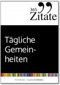 365 Zitate für tägliche Gemeinheiten