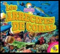 Los arrecifes de coral