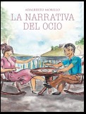 La Narrativa Del Ocio