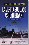 La verità sul caso Ashlyn Bryant