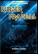 Kurzer Prozess