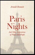 Paris Nights - And other Impressions of Places and People