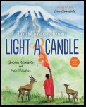 Light a Candle / Tumaini pasipo na Tumaini