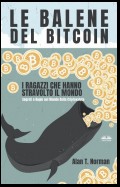 Le Balene Del Bitcoin