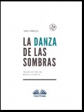 La Danza De Las Sombras