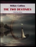 The Two Destinies