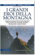 I grandi eroi della montagna