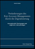 Veränderungen des Key Account Managements durch die Digitalisierung