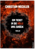 Ein Ticket in die Hölle und zurück