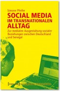 Social Media im transnationalen Alltag