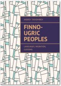 Finno-Ugric peoples. Languages, Migration, Customs