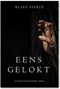 Eens gelokt