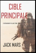 Cible Principale: L’Entraînement de Luke Stone, tome 1