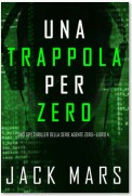 Una Trappola per Zero