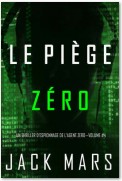 Le Piège Zéro