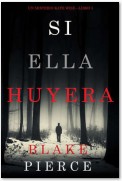 Si Ella Huyera