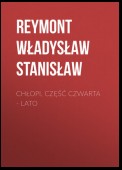 Chłopi, Część czwarta – Lato