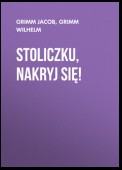 Stoliczku, nakryj się!