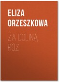 Za doliną róż