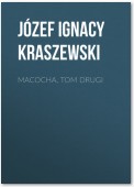 Macocha, tom drugi