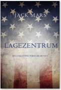 Lagezentrum: Ein Luke Stone Thriller – Buch 3