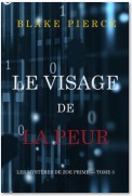 Le Visage de la Peur