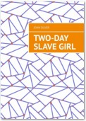 Two-day slave girl