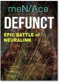 Defunct. Epic battle of neuralink