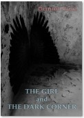 The Girl and the Dark Corner